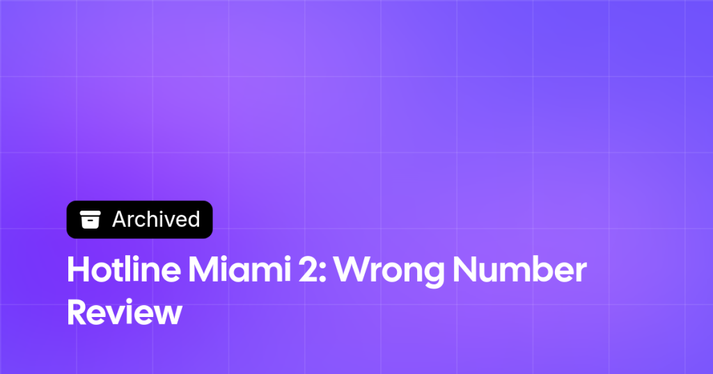 Thumbnail image for Hotline Miami 2: Wrong Number Review