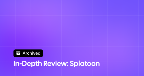 Thumbnail image for In-Depth Review: Splatoon