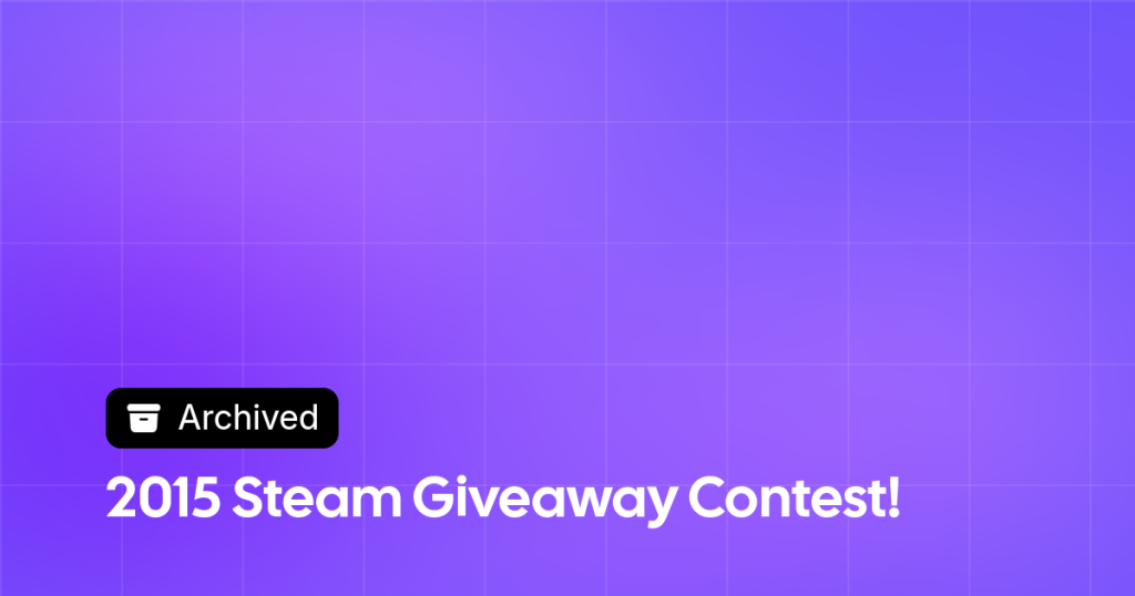 Thumbnail image for 2015 Steam Giveaway Contest!