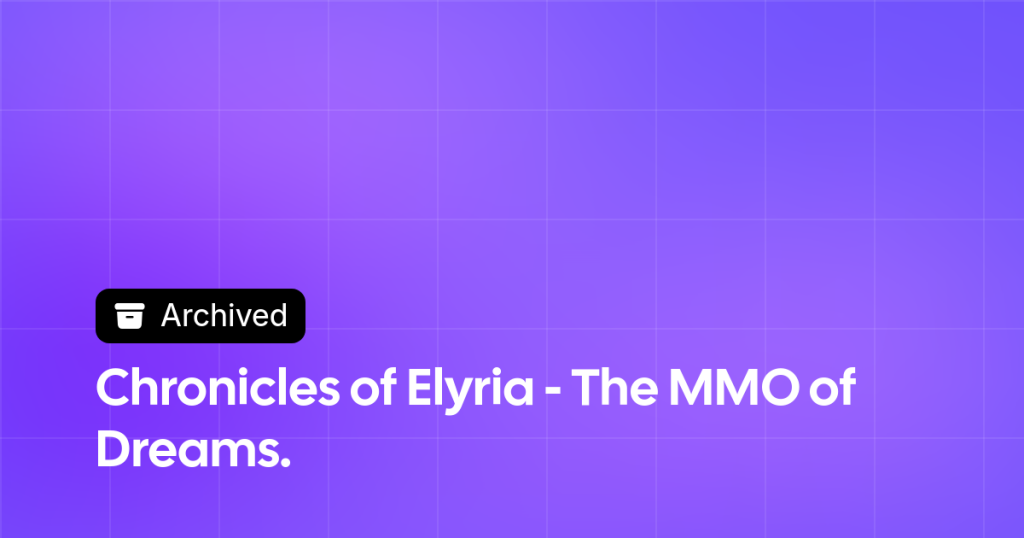 Thumbnail image for Chronicles of Elyria - The MMO of Dreams.