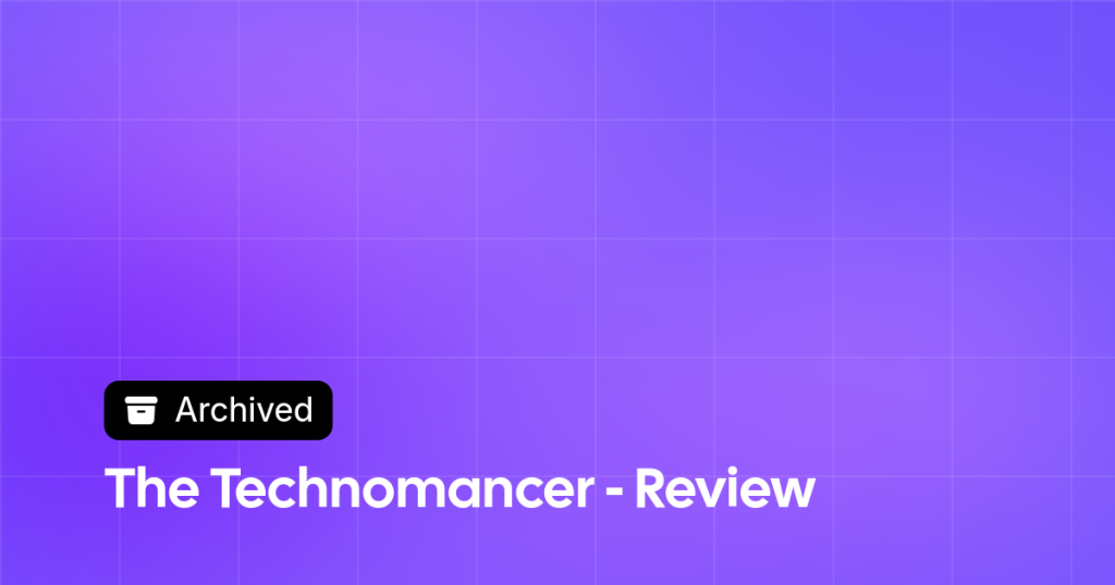 Thumbnail image for The Technomancer - Review