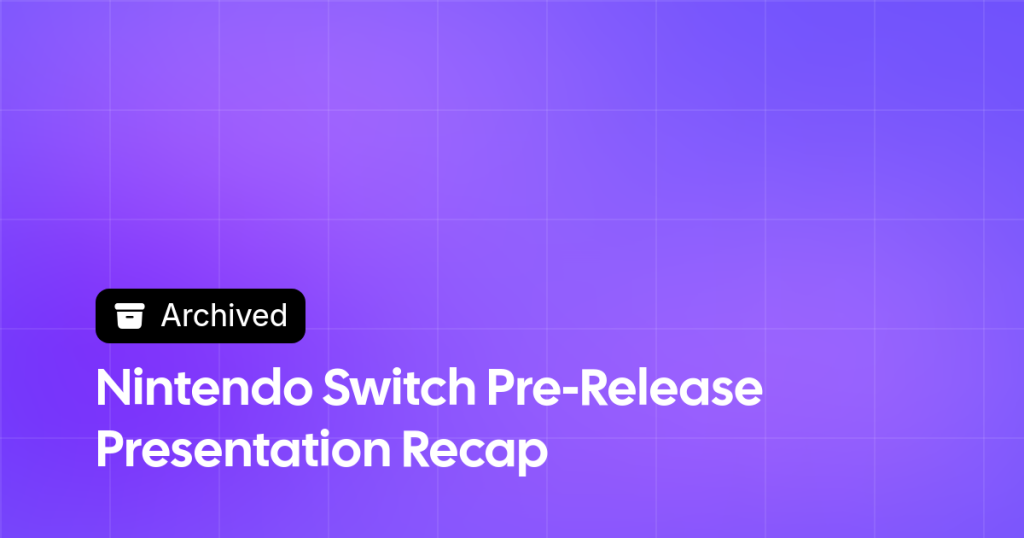 Thumbnail image for Nintendo Switch Pre-Release Presentation Recap