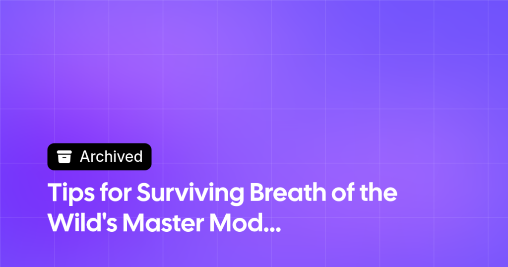 Thumbnail image for Tips for Surviving Breath of the Wild's Master Mode