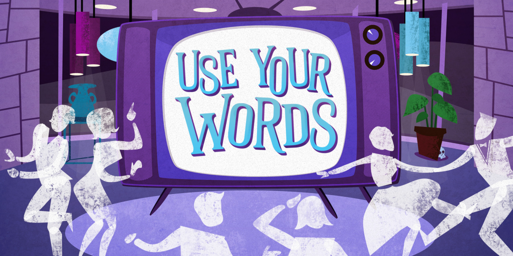 Thumbnail image for Kickstarter Announcement: Use Your Words! by Smiling Buddha Games